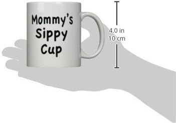 3drose EvaDane-vtipné citáty-Mommy ' s sippy cup-hrnčeky